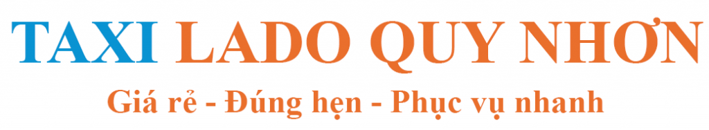 Tổng Đài Taxi Lado Quy Nhơn